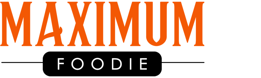 Maximum Foodie