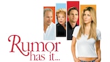 Rumor Has It...