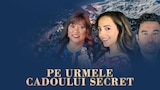 Pe urmele cadoului secret