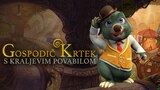 Gospodič Krtek s kraljevim povabilom
