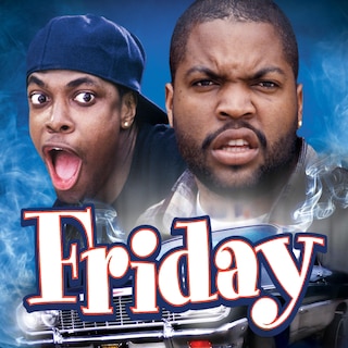 Friday (HBO)
