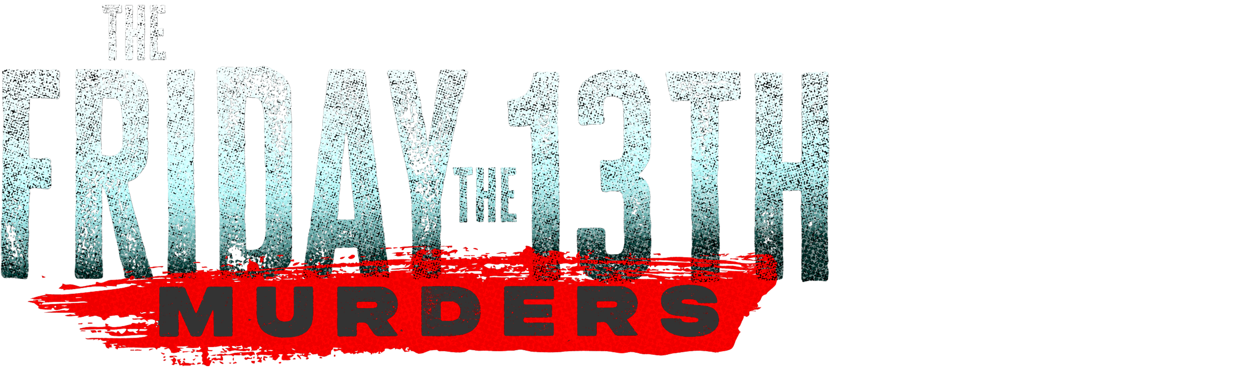 The Friday the 13th Murders