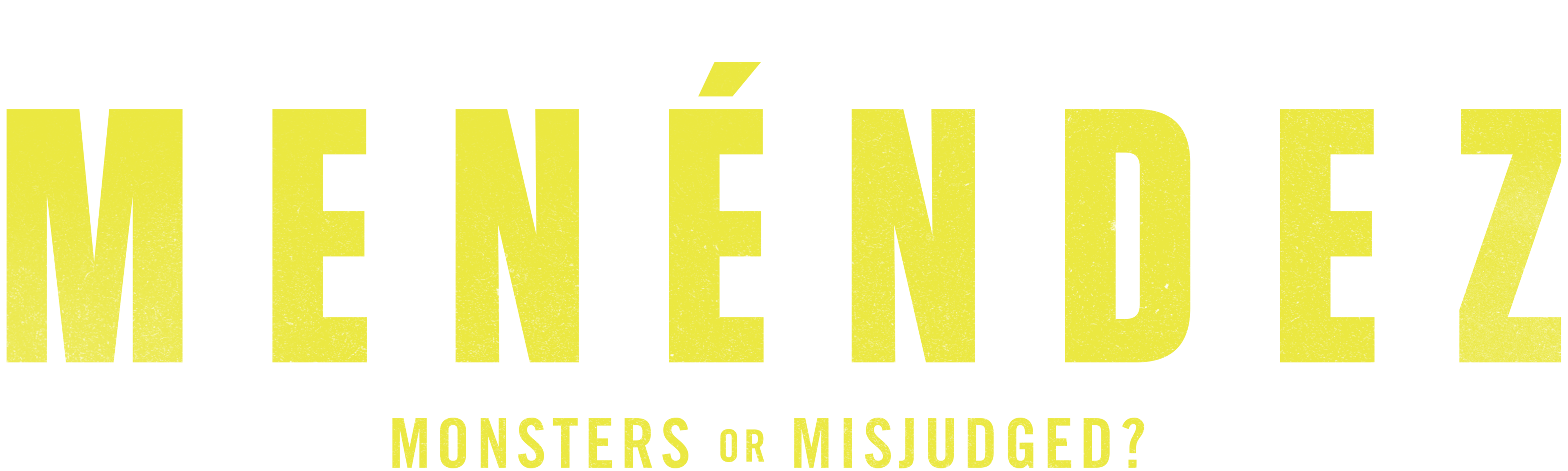 Menendez Brothers: Misjudged?
