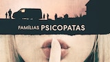 Famílias Psicopatas