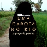 Uma Garota No Rio: O Preço Do Perdão