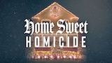 Home Sweet Homicide