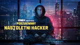 Poszukiwany: Nastoletni hacker
