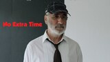 No Extra Time