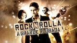 Rocknrolla: A Grande Roubada