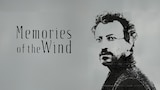 Memories of the Wind