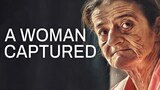 A Woman Captured (2017)
