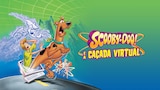 Scooby-Doo! e a Caçada Virtual