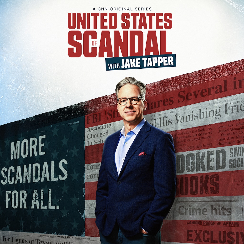 United States of Scandal with Jake Tapper