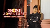 Ghost Adventures: Haunted Asylums