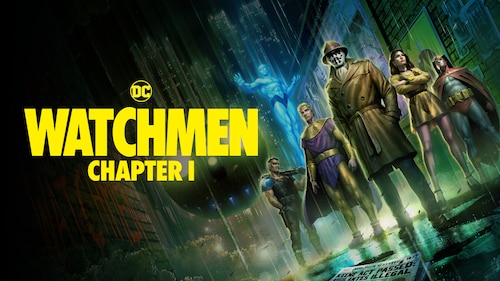 DC's Watchmen Chapter 1 (2024 Animated Film) is Now Available on US Max ...
