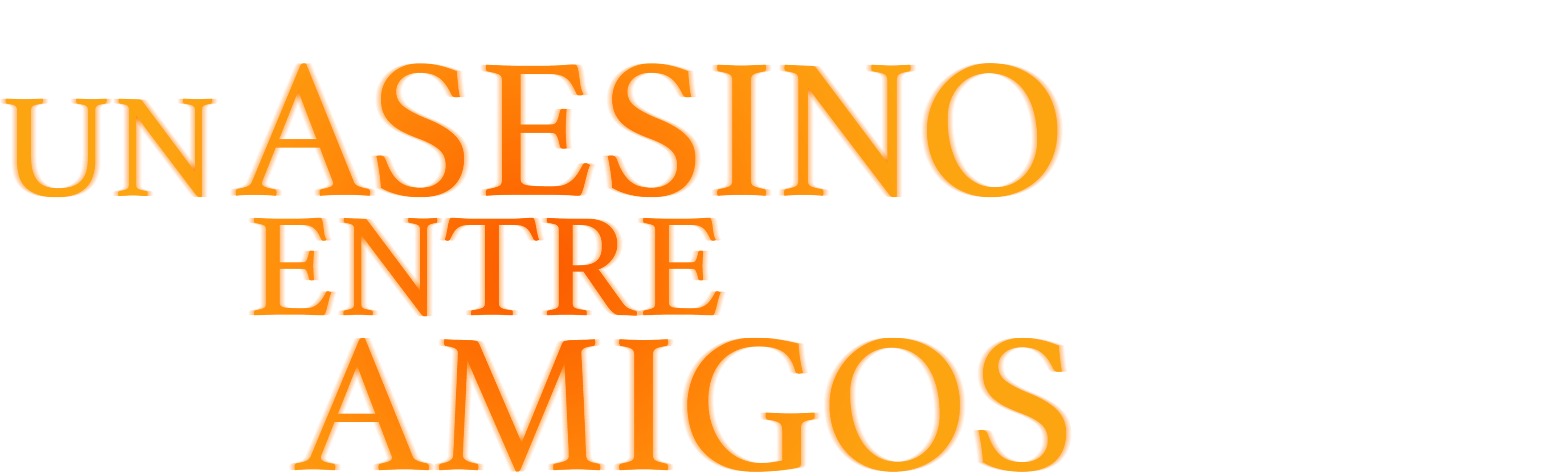 Un asesino entre amigos