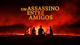 Um Assassino Entre Amigos