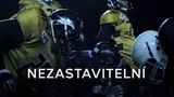Nezastavitelní