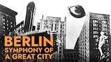 Berlin: Symphony of a Great City