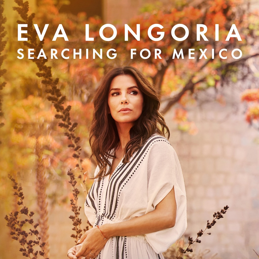 Eva Longoria: Searching for Spain