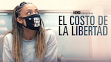El Costo de la Libertad