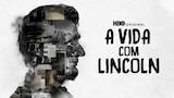 A Vida com Lincoln