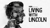 Living With Lincoln