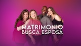 Matrimonio busca esposa