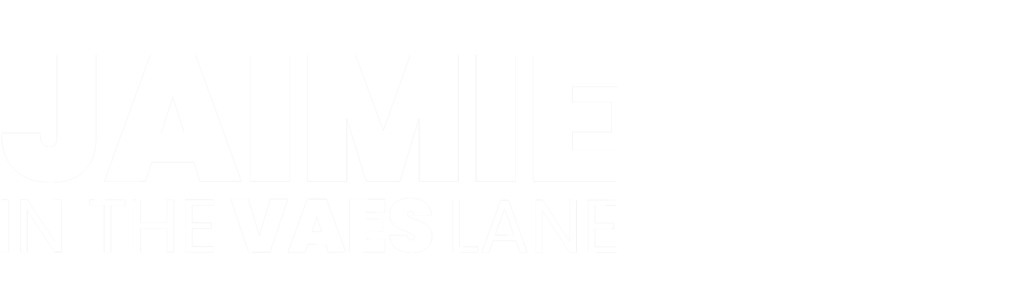 Jaimie: In the Vaes Lane