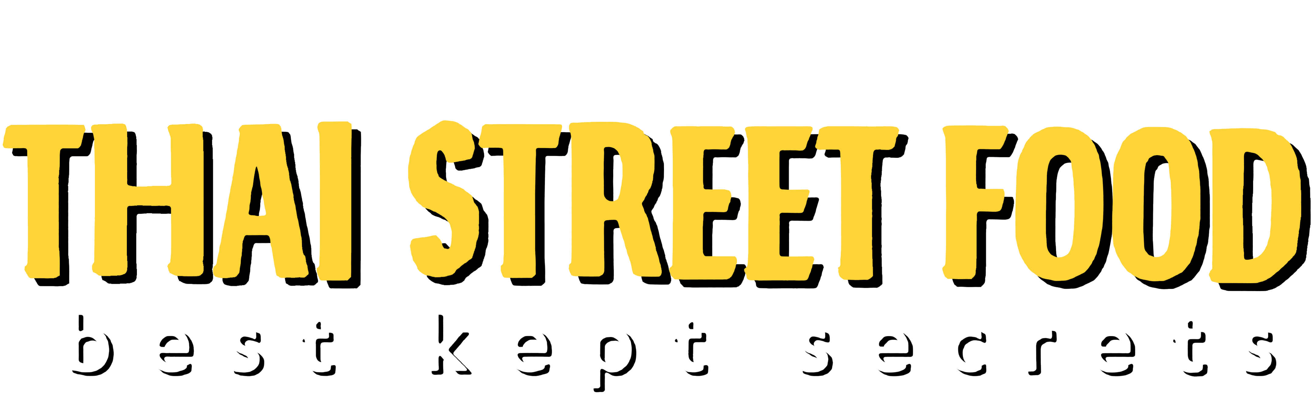 Thai Street Food: Best Kept Secrets