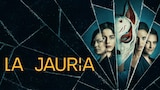 La Jauria (The Pack)