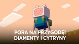 Pora na przygodę! Diamenty i cytryny
