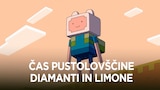 Čas pustolovščine: Diamanti in limone