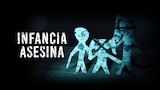 Infancia asesina