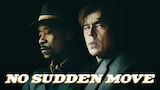 No Sudden Move