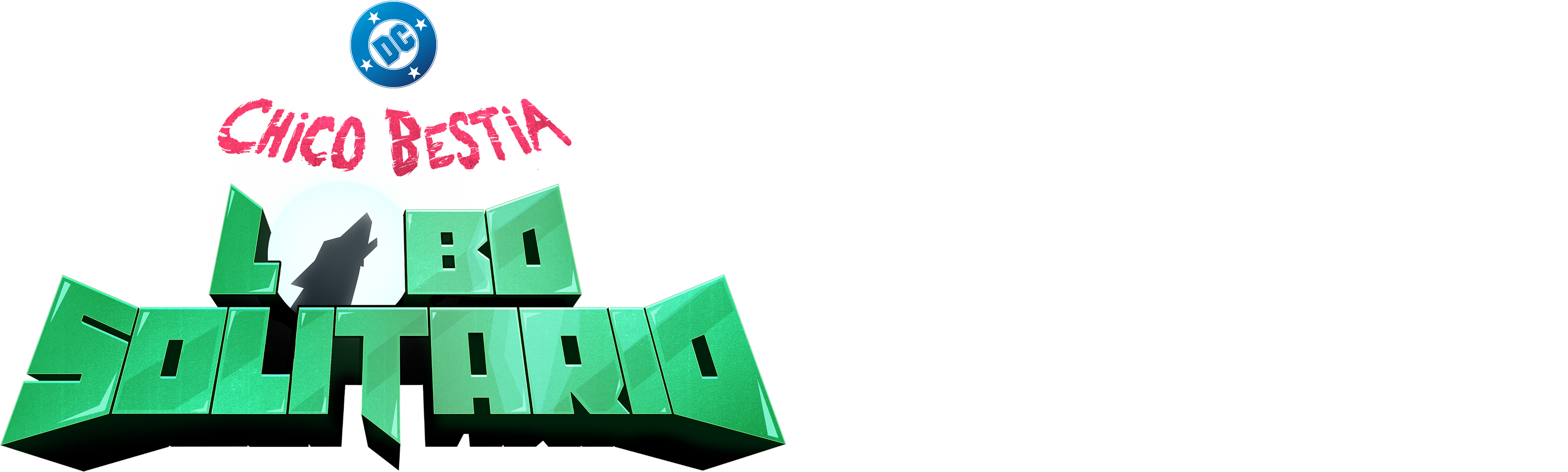 Chico Bestia: Lobo Solitario