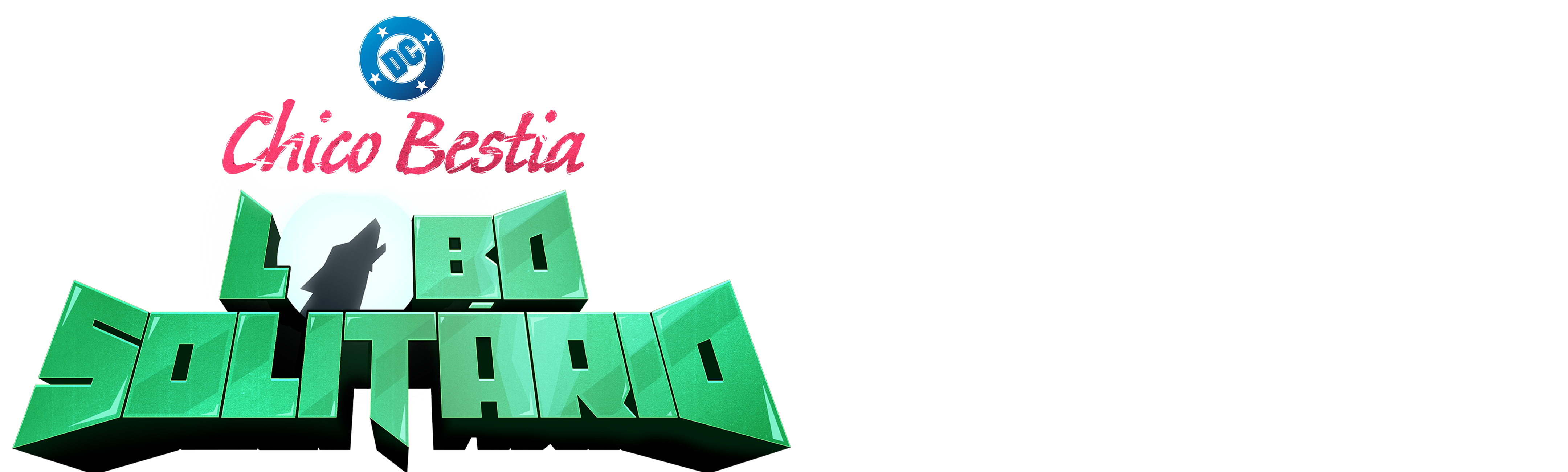 Chico Bestia: Lobo Solitario