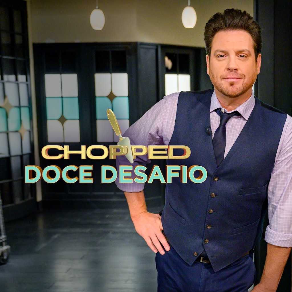 Chopped - Doce Desafio