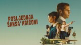 Posljednja šansa u Arizoni