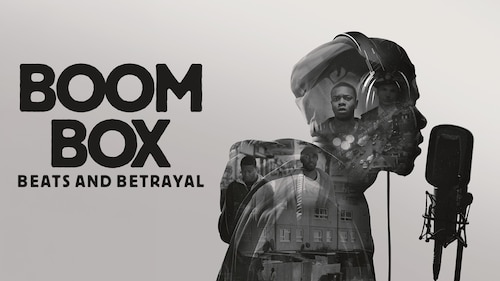 Watch Boom Box: Beats and Betrayal | HBO Max