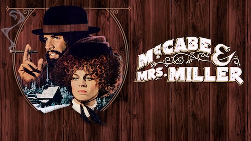 Watch McCabe & Mrs. Miller | Max