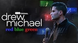 Drew Michael: Red Blue Green