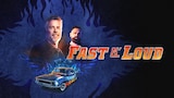 Fast N' Loud