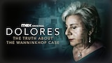 Dolores: The Truth About the Wanninkhof Case