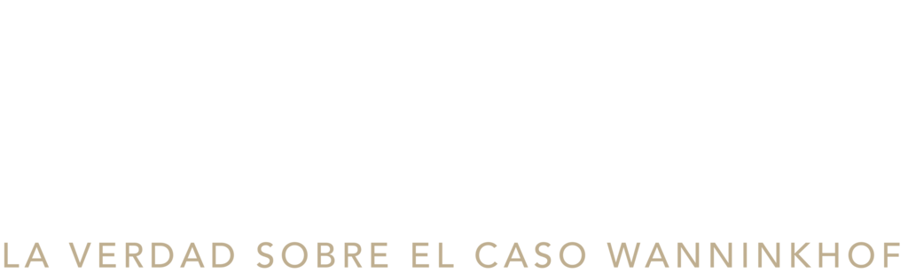 Dolores. La Verdad Sobre El Caso Wanninkhof