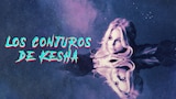 Los conjuros de Kesha