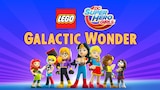 Lego DC Super Hero Girls: Galactic Wonder