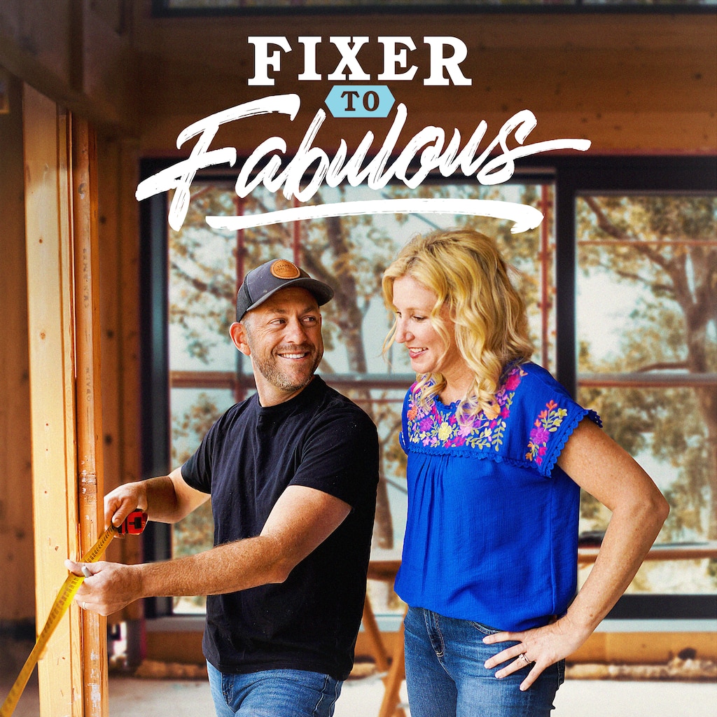 Fixer to Fabulous