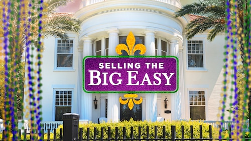 Watch Selling the Big Easy | Season 1 Episode 10 | HBO Max
