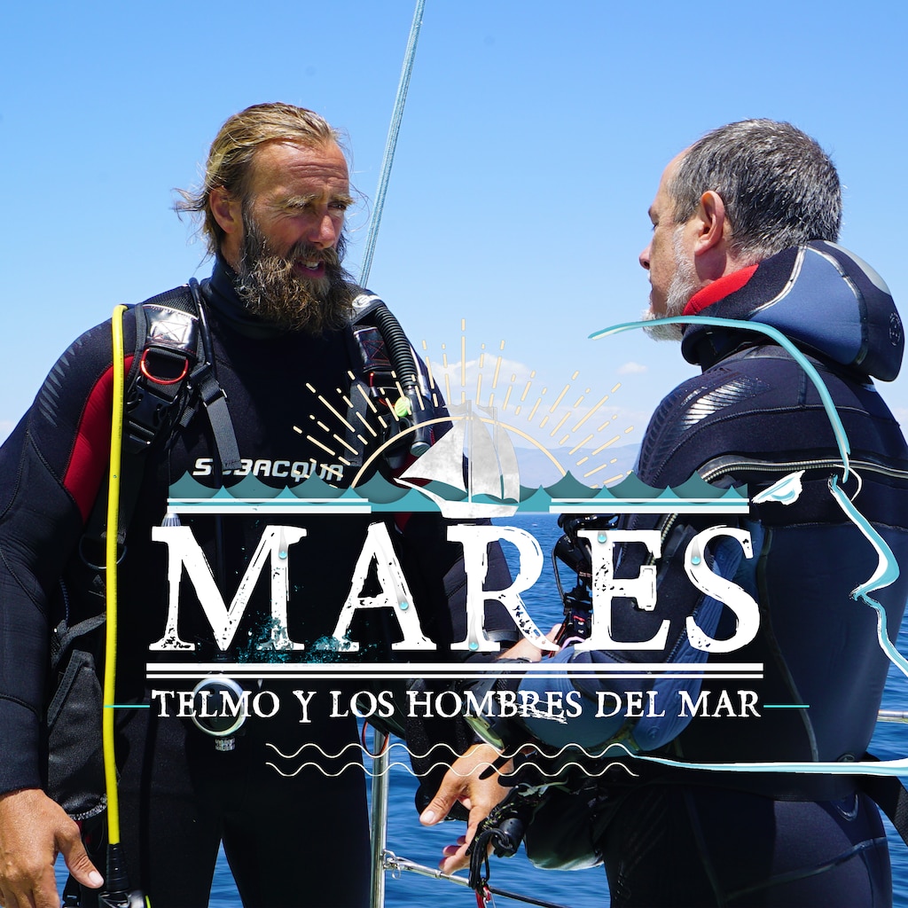 Mares: Telmo and the Men of the Sea